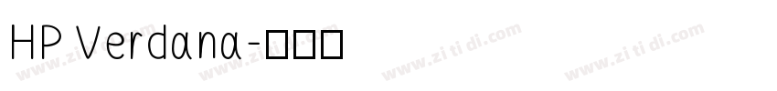 HP Verdana字体转换